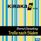 Kiraka, Die Trolle nach Süden (MP3-Download)