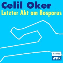 Letzter Akt am Bosporus (MP3-Download) - Oker, Celil