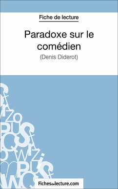 Paradoxe sur le comédien (eBook, ePUB) - Lecomte, Sophie; fichesdelecture.com