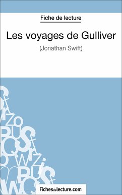 Les voyages de Gulliver (eBook, ePUB) - Lecomte, Sophie; fichesdelecture.com