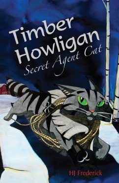 Cover Timber Howligan Secret Agent Cat (eBook, ePUB)