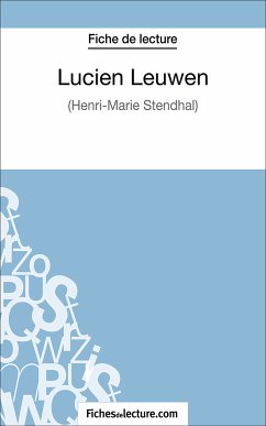 Lucien Leuwen (eBook, ePUB) - Lecomte, Sophie; fichesdelecture.com