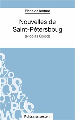 Nouvelles de Saint-Pétersboug (eBook, ePUB) - Lecomte, Sophie; Fichesdelecture. Com