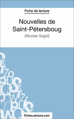 Nouvelles de Saint-Pétersboug (eBook, ePUB) - Lecomte, Sophie; fichesdelecture.com