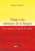 Viatge a les entranyes de la llengua (eBook, PDF)