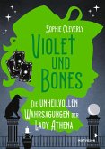 Violet und Bones (Bd. 2) (eBook, ePUB) Violet und Bones (Bd. 2) (eBook, ePUB)