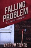 Falling Problem (Felix Green Mysteries) (eBook, ePUB) Falling Problem (Felix Green Mysteries) (eBook, ePUB)