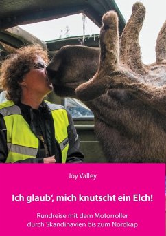 Ich glaub', mich knutscht ein Elch! (eBook, ePUB) - Valley, Joy; Kucher-Freudenthal, Antje