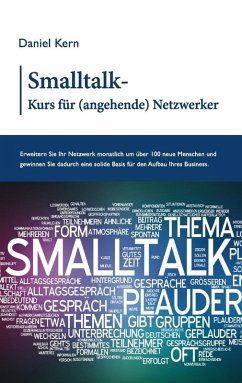 Smalltalk-Kurs für (angehende) Netzwerker (eBook, ePUB)
