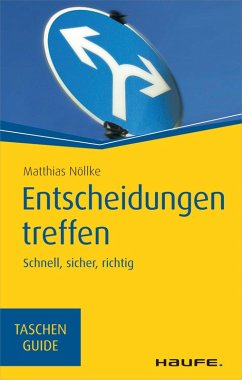 Entscheidungen treffen (eBook, PDF) - Nöllke, Matthias