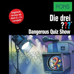 PONS Die drei ??? Fragezeichen Dangerous Quiz Show (MP3-Download) von Marco  Sonnleitner - Hörbuch bei bücher.de runterladen