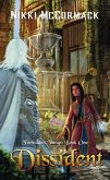 Dissident (Forbidden Things, #1) (eBook, ePUB) Dissident (Forbidden Things, #1) (eBook, ePUB)