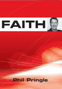Faith (eBook, ePUB) - Pringle, Phil