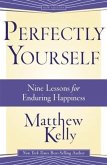 Perfectly Yourself (eBook, ePUB)