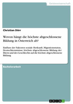 Wovon hängt die höchste abgeschlossene Bildung in Österreich ab? (eBook, ePUB) - Dörr, Christian