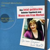 Das total gefälschte Geheim-Tagebuch vom Mann von Frau Merkel (MP3-Download)
