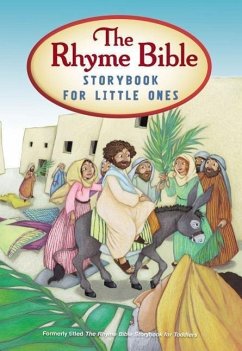 The Rhyme Bible Storybook for Little Ones - Sattgast, L. J.