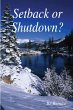 Setback or Shutdown? - Bild 1