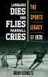 Lombardi Dies, Orr Flies, Marshall Cries - Bild 1