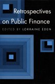 Retrospectives on Public Finance Retrospectives on Public Finance