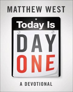 Today Is Day One - West, Matthew