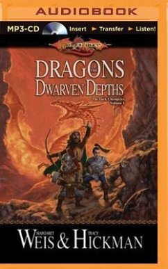 Dragons of the Dwarven Depths - Weis, Margaret; Hickman, Tracy