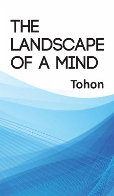 The Landscape of a Mind - Tohon