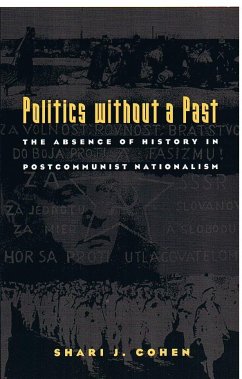 Politics Without a Past - Cohen, Shari J