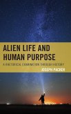 Alien Life and Human Purpose