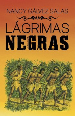 Lágrimas negras - Salas, Nancy Gálvez