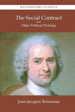 The Social Contract and Other Political Writings - Rousseau, Jean-Jacques