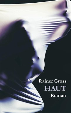 Haut - Gross, Rainer