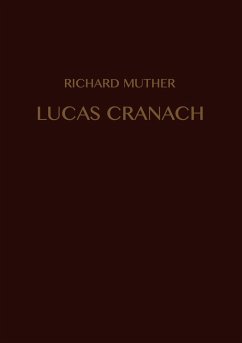 Lucas Cranach - Muther, Richard