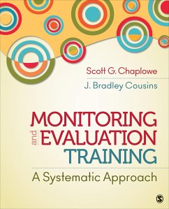 Monitoring and Evaluation Training - Chaplowe, Scott G. (Graham); Cousins, J. Bradley