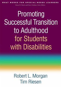 Promoting Successful Transition to Adulthood for Students with Disabilities - Morgan, Robert L; Riesen, Tim
