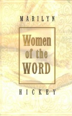 Women of the Word - Hickey, Marilyn