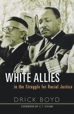 White Allies in the Struggle for Racial Justice - Boyd, Drick