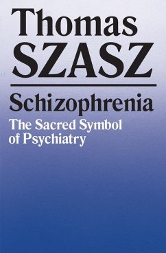 Schizophrenia - Szasz, Thomas