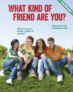 What Kind of Friend Are You? - Rowe, Brooke