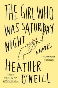 The Girl Who Was Saturday Night - O'Neill, Heather