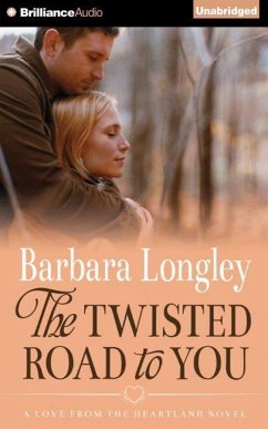 The Twisted Road to You - Longley, Barbara