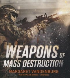 Weapons of Mass Destruction - Vandenburg, Margaret
