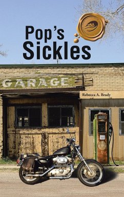 Pop's Sickles - Brady, Rebecca A.