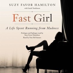 Fast Girl: A Life Spent Running from Madness - Tomlinson, Sarah