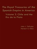 The Royal Treasuries of the Spanish Empire in America