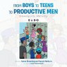 From Boys to Teens to Productive Men - Bild 1