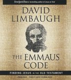 The Emmaus Code: Finding Jesus in the Old Testament