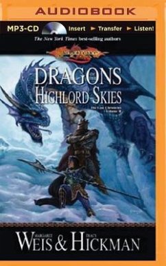 Dragons of the Highlord Skies: The Lost Chronicles, Volume II - Weis, Margaret; Hickman, Tracy