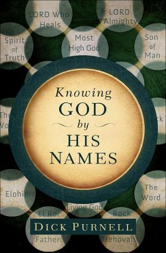 Knowing God by His Names - Purnell, Dick