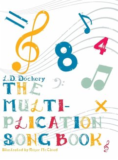 THE MULTIPLICATION SONG BOOK - Dockery, L. D.